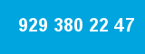 929 380 22 47 929 380 22 47